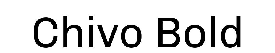 Chivo Bold Yazı tipi ücretsiz indir